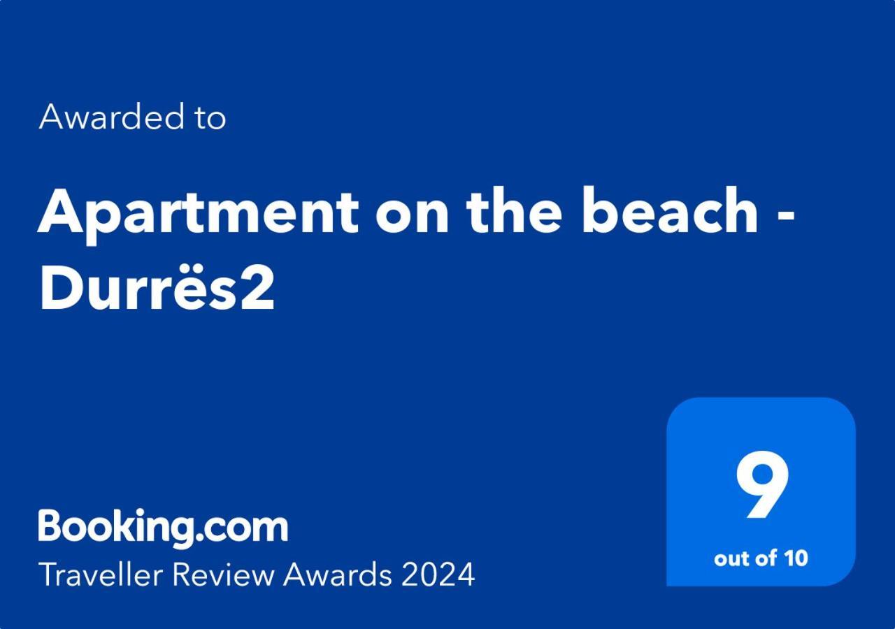 Sea View-Apartment On The Beach - Durrs2 Durres Exterior photo
